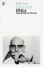 Ethics: Subjectivity and Truth, The Essential Works of Michel Foucault 1954-1984