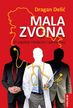Mala zvona - O srpskoj medicini i zdravstvu
