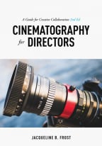 Cinematography for Directors, 2nd Edition