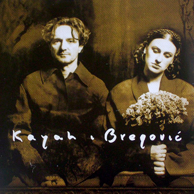 Kayah & Bregovic (Vinyl)