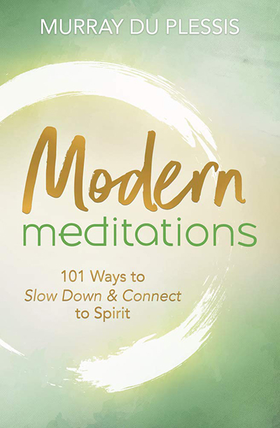 Modern Meditations