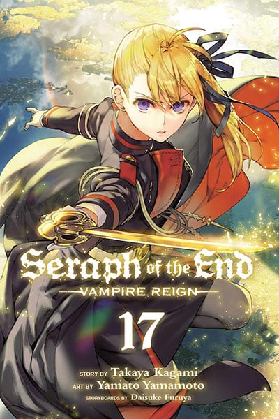 Seraph of the End, Vol. 17: Vampire Reign