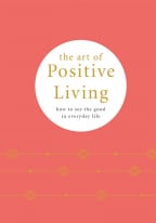 The Art of Positive Living