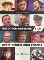 Razgovori u Beogradu: film-deset rediteljskih potpisa