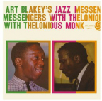 Art Blakey's Jazz Messengers with Thelonious Monk 2CD