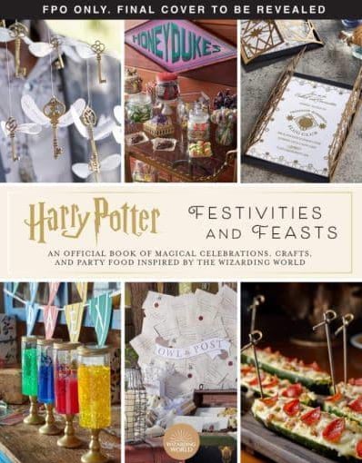 Harry Potter: Festivities and Feasts