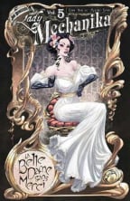 Lady Mechanika: La Belle Dame Sans Merci, Vol 5