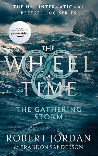 The Wheel of Time: The Gathering Storm, Book 12