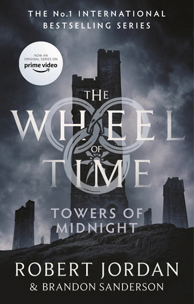 The Wheel of Time: Towers Of Midnight, Book 13