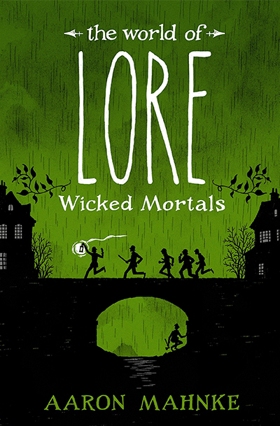 The World of Lore, Volume 2: Wicked Mortals