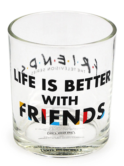 Čaša - Friends, Life is Better