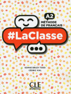 LaClasse - Niveau A2 - Livre de l'élève + DVD