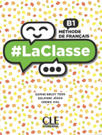 LaClasse - Niveau B1 - Livre de l'élève + DVD