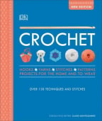 Crochet: Over 130 Techniques and Stitches