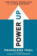 Power Up: A Woman's Field Guide to Success in the New Economy