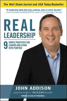 Real Leadership: 9 Simple Practices for Leading