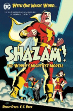 Shazam: The World's Mightiest Mortal Volume 1