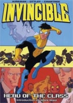 Invincible: Head Of The Class Vol. 4