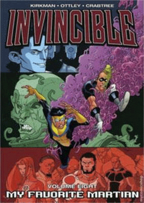 Invincible Volume 8: My Favorite Martian