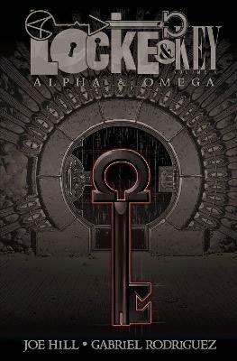 Locke & Key,Vol. 6: Alpha & Omega