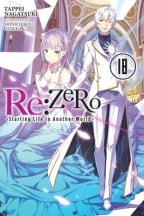 RE:ZERO -Starting Life in Another World Vol. 18