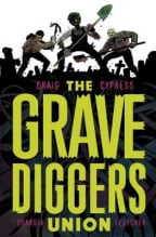The Gravediggers, Volume 1