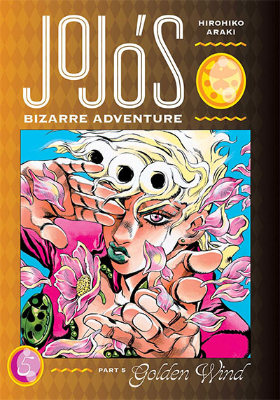 JoJo's Bizarre Adventure: Part 5- Golden Wind, Vol. 5