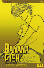 Banana Fish: Vol. 11