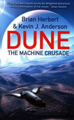 The Machine Crusade: Legends Of Dune