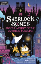 Sherlock Bones and the Mystery of the Vanishing Magician