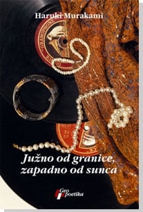 Juzno Od Granice Zapadno Od Sunca Haruki Murakami Delfi