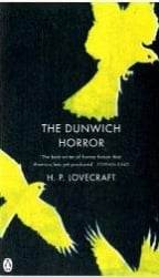 The Dunwich Horror: And Other Stories